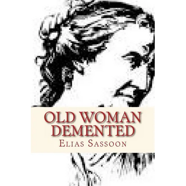 Old Woman Demented