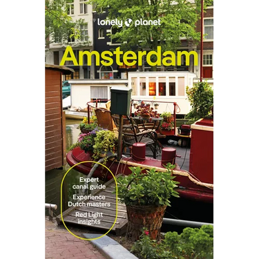 Lonely Planet Amsterdam: Plan the Trip of a Lifetime Detailed Itineraries & Maps Insider Tips Covers Medieval Centre & Red Light District, Vondelpark,