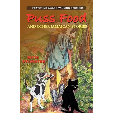 Puss Food and Other Jamaican Stories
