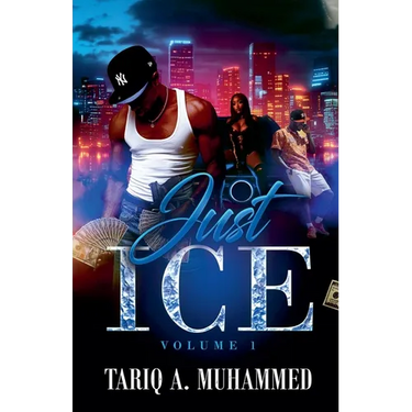 Just Ice- Volume One
