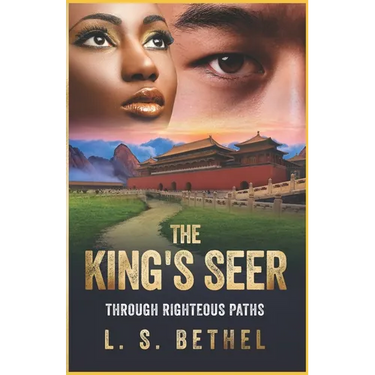 Through Righteous Paths: The King's Seer