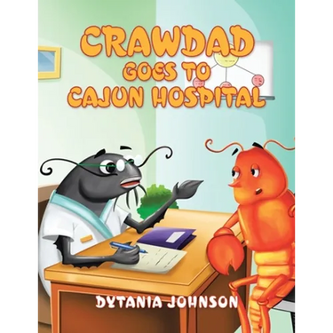 Crawdad Goes to Cajun Hospital