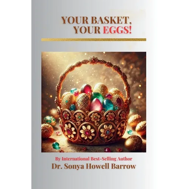 Your Basket, Your Eggs!