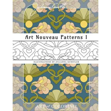 Art Nouveau Patterns 1: Art of Coloring