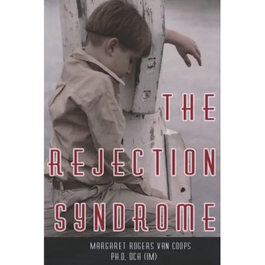 The Rejection Syndrome