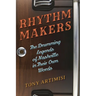 Rhythm Makers: The Drumming Legends of Nashville in Their Own Words