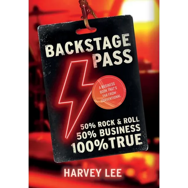 Backstage Pass: A Business Book That's Far From Conventional