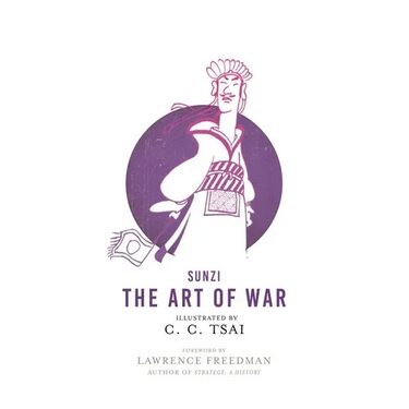 The Art of War: An Illustrated Edition