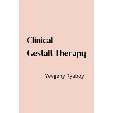 Clinical Gestalt Therapy