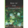 Rise of the Champions