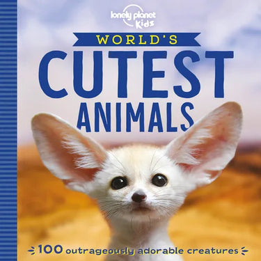 Lonely Planet Kids World's Cutest Animals: Discover 40 Awesome Careers Learn about a Dinosaur Palaeontologist, Snake Venom Collector & Octopus Keeper