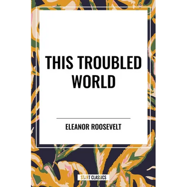 This Troubled World