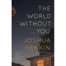 The World Without You
