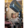 Gadfly: A Lifetime of Writings