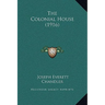 The Colonial House (1916)
