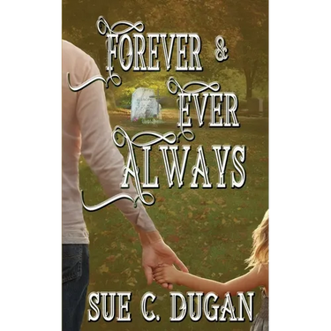 Forever and Ever Always