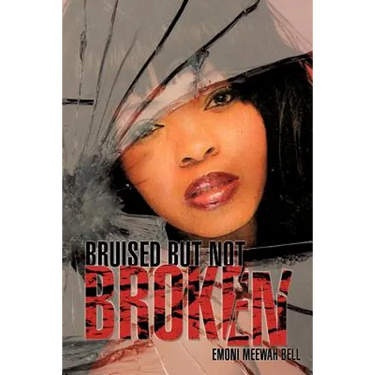 Bruised But Not Broken