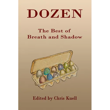 Dozen: The Best of Breath and Shadow