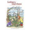 Looking For Leprechauns: An Ellie and Kim Adventure