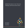 MHealth Innovation in Asia: Grassroots Challenges and Practical Interventions