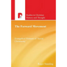 The Forward Movement: Evangelical Pioneers of 'Social Christianity'