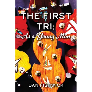 The First Tri: As a Young Man