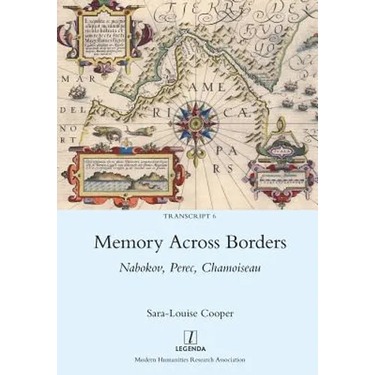 Memory Across Borders: Nabokov, Perec, Chamoiseau