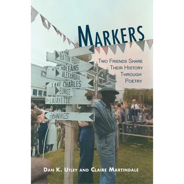 Markers: A Shared History Through Poetry