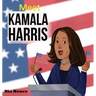 Meet Kamala Harris