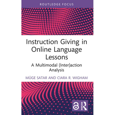 Instruction Giving in Online Language Lessons: A Multimodal (Inter)action Analysis