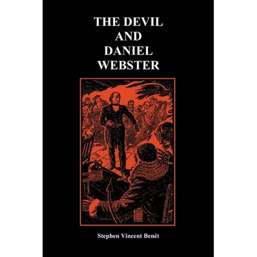 The Devil and Daniel Webster (Creative Short Stories) (Paperback)