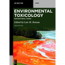 Environmental Toxicology: Non-Bacterial Toxins