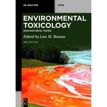 Environmental Toxicology: Non-Bacterial Toxins