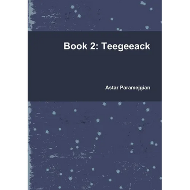 Book 2: Teegeeack