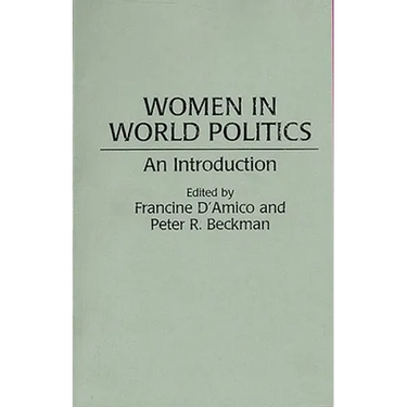 Women in World Politics: An Introduction