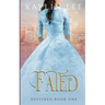 Fated: Cinderella's Story