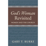 God's Woman Revisited: Women and the Church