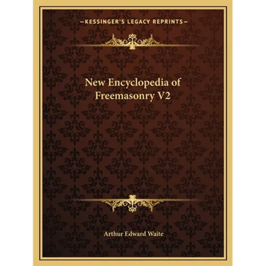 New Encyclopedia of Freemasonry V2