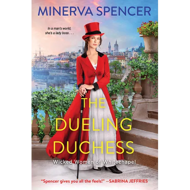The Dueling Duchess: A Sparkling Historical Regency Romance