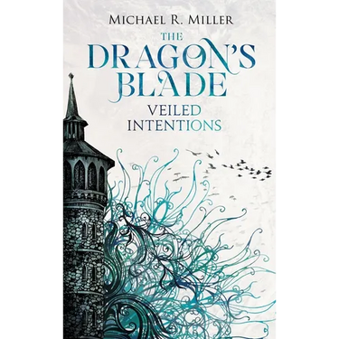 The Dragon's Blade: Veiled Intentions