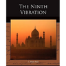 The Ninth Vibration