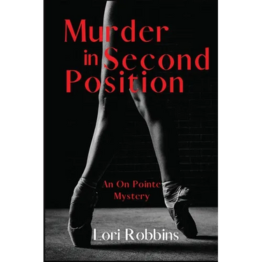 Murder in Second Position: An On Pointe Mystery