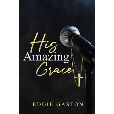 His Amazing Grace