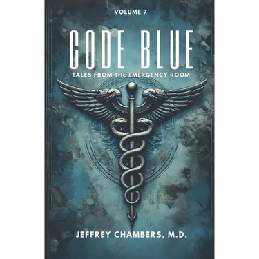 Code Blue: Tales From the Emergency Room: Volume 7