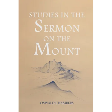 Studies in the Sermon on the Mount