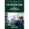 The Essential Guide To Maintenance & Facilities Management