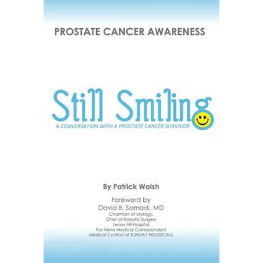 Still Smiling: A Conversation with a Prostate Cancer Survivor