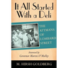It All Started with a Deli: The Attmans of Lombard Street