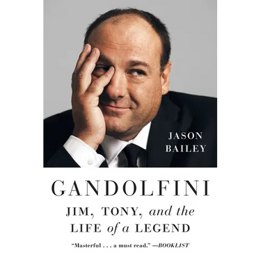 Gandolfini: Jim, Tony, and the Life of a Legend
