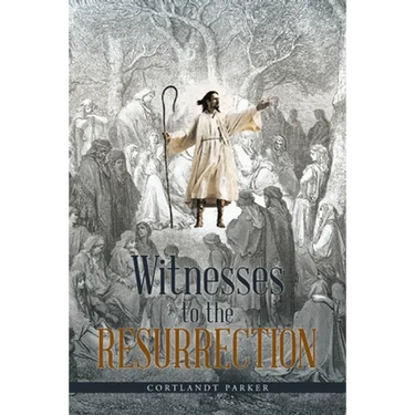 Witnesses to the Resurrection
